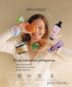 ORGANIQUE - Kosmetyki inspirowane naturą