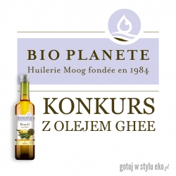 Konkurs na najlepszy przepis z wykorzystaniem oleju do gotowania i smażenia z Ghee Bio 500 ml marki Bio Planete
