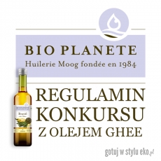 Regulamin konkursu na najlepszy przepis z wykorzystaniem oleju do gotowania i smażenia z Ghee Bio 500 ml marki Bio Planete