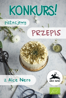 Regulamin konkursu na najlepszy „Pistacjowy przepis z Alce Nero” 