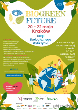 Bio Green Future – z nami będzie Super! Rodzinny Ekologiczny Weekend w Krakowie
